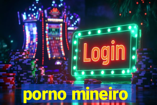 porno mineiro